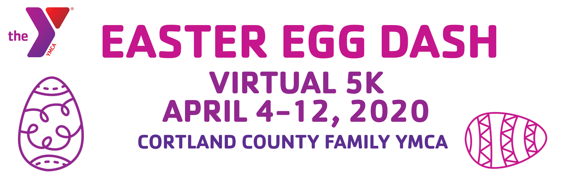 Easter Egg Dash Virtual 5k Cortland County Family YMCA